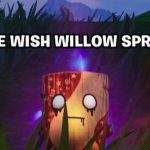 One Wish Willow Sprite Fortnite'ta Nasıl Bulunur?